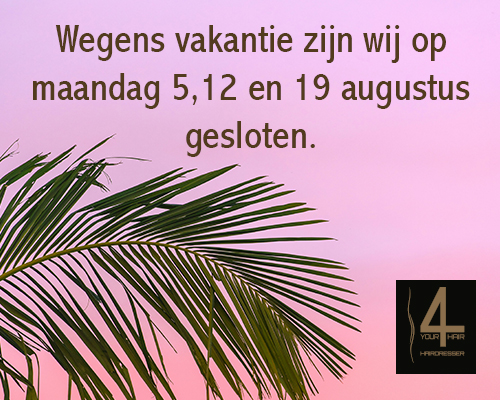 3 maandagen in augustus gesloten